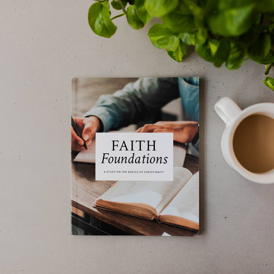 The Daily Grace Co - Faith Foundations | A Study on the Basics of Christianity -
